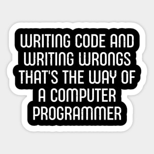 Writing Code and Writing Wrongs Sticker